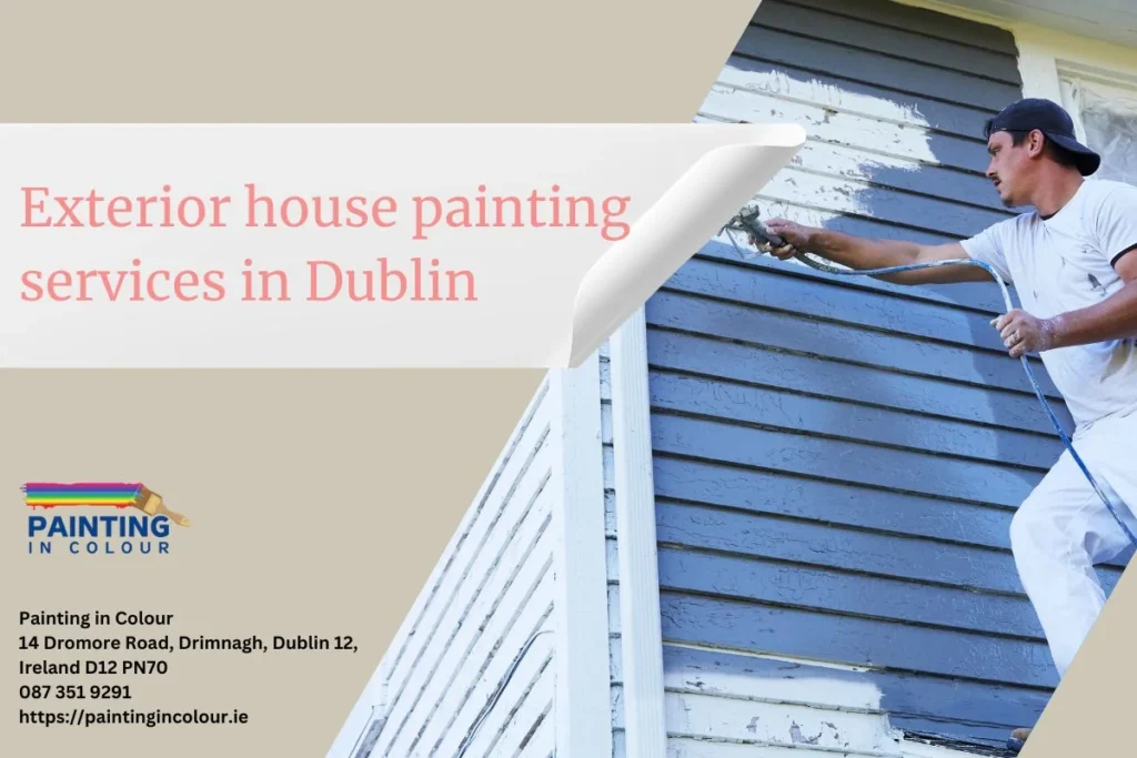 Exterior house painting services in Dublin