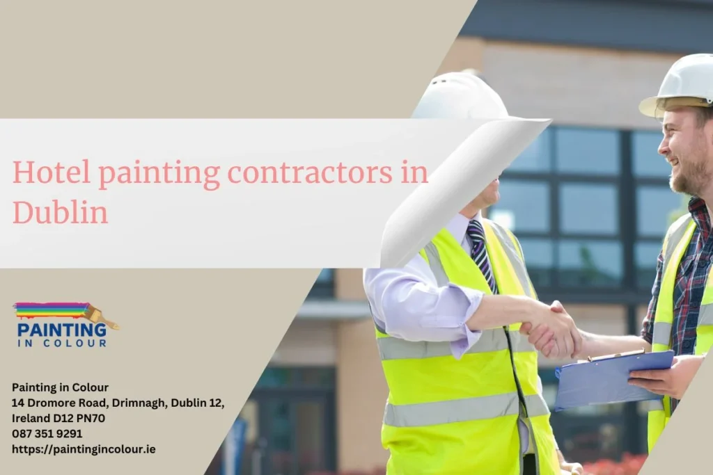 Hotel painting contractors in Dublin