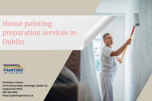 House painting preparation services in Dublin