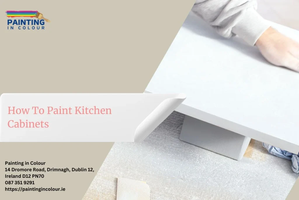 How To Paint Kitchen Cabinets