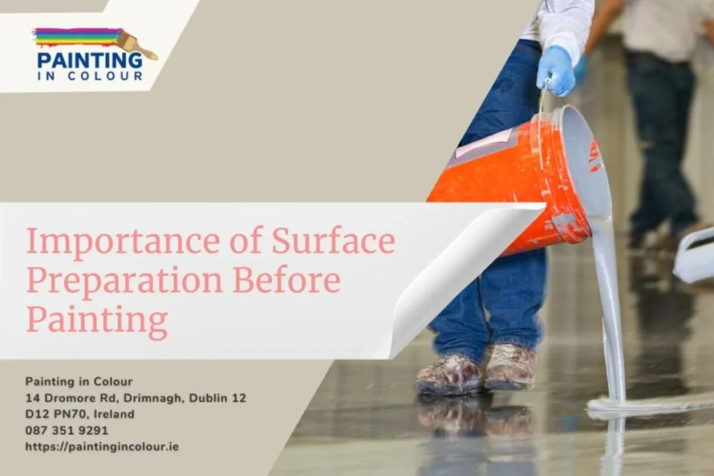Importance of Surface Preparation Before Painting