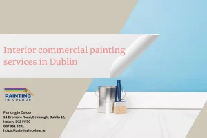Interior commercial painting services in Dublin