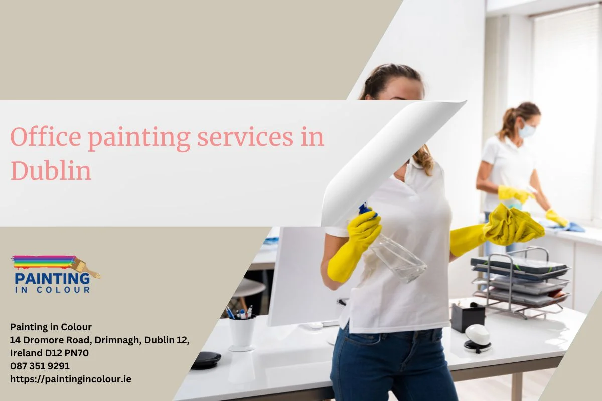 Professional Office Painting Services In Dublin Get A Quote Now   Office Painting Services In Dublin Paintingincolour.webp