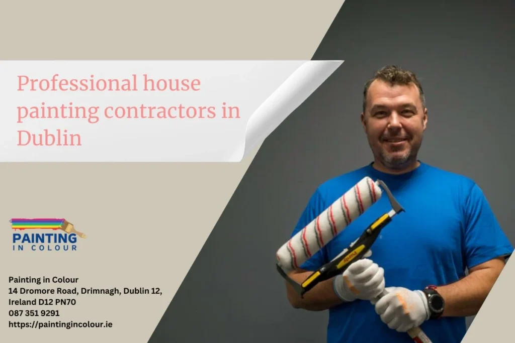Professional house painting contractors in Dublin