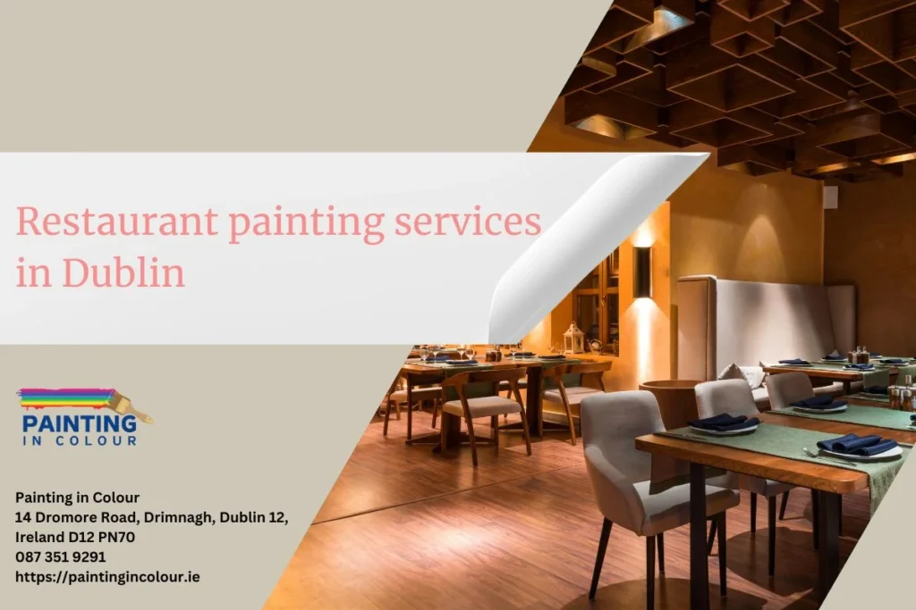 Restaurant painting services in Dublin