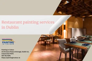 Restaurant painting services in Dublin