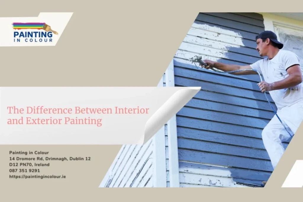 The Difference Between Interior and Exterior Painting