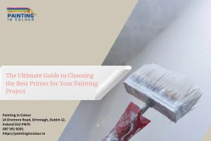 The Ultimate Guide to Choosing the Best Primer for Your Painting Project
