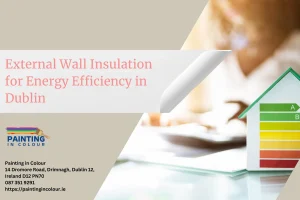 External Wall Insulation for Energy Efficiency in Dublin