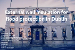 External wall insulation for flood protection in Dublin