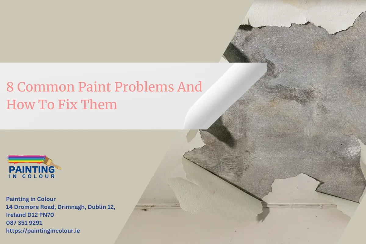 fix paint problems in dublin